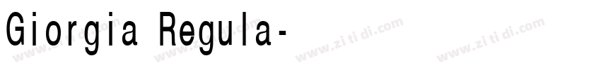 Giorgia Regula字体转换